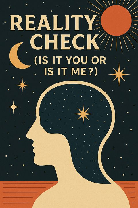 Reality Check: Is It You or Is It Me?: the poem's cover